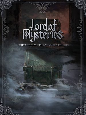 Lord of the Mysteries (Web Novel) - Chapter 293: Derrick's Worry ...